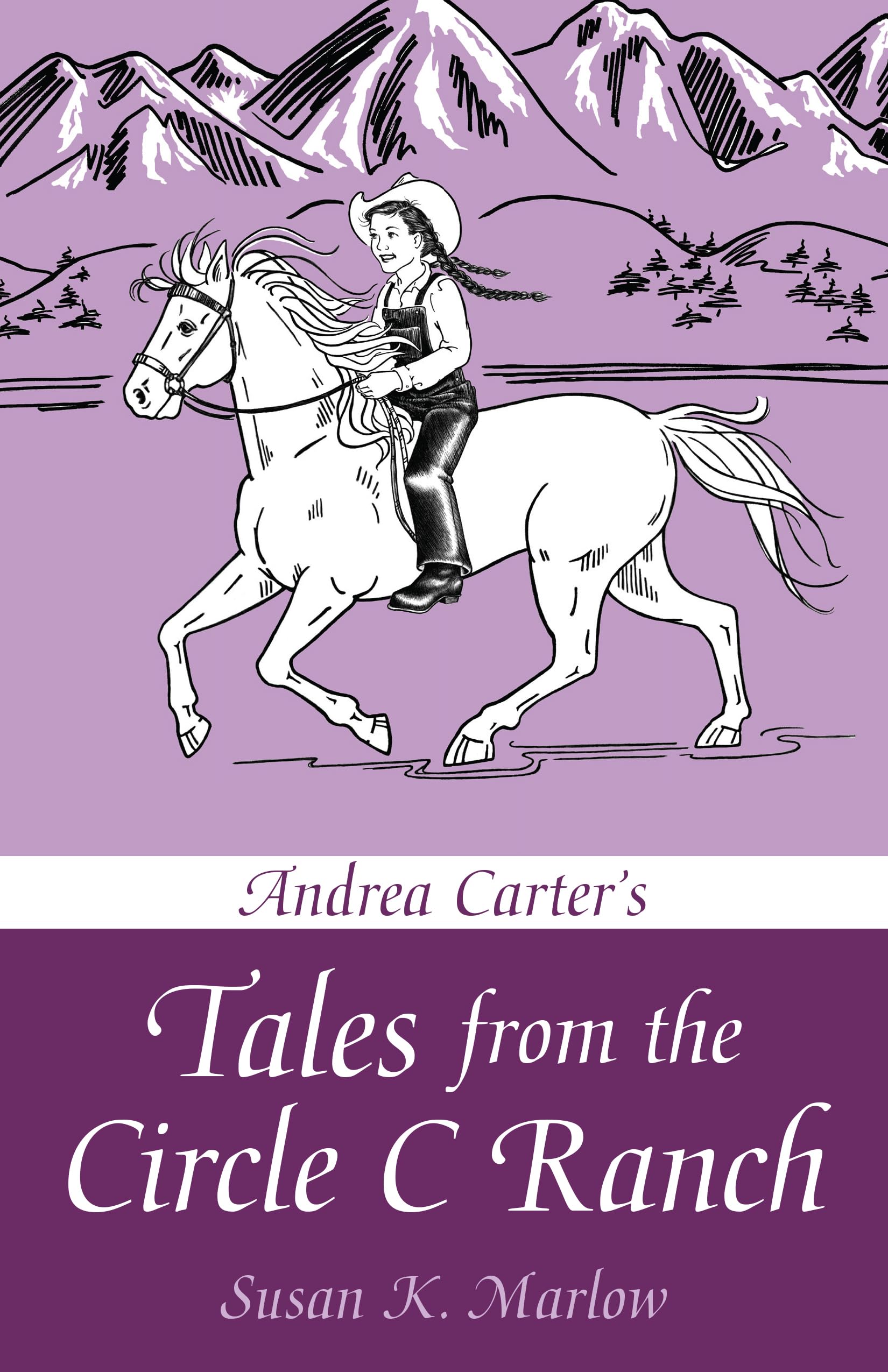 Andrea Carter's Tales from the Circle C Ranch,Used