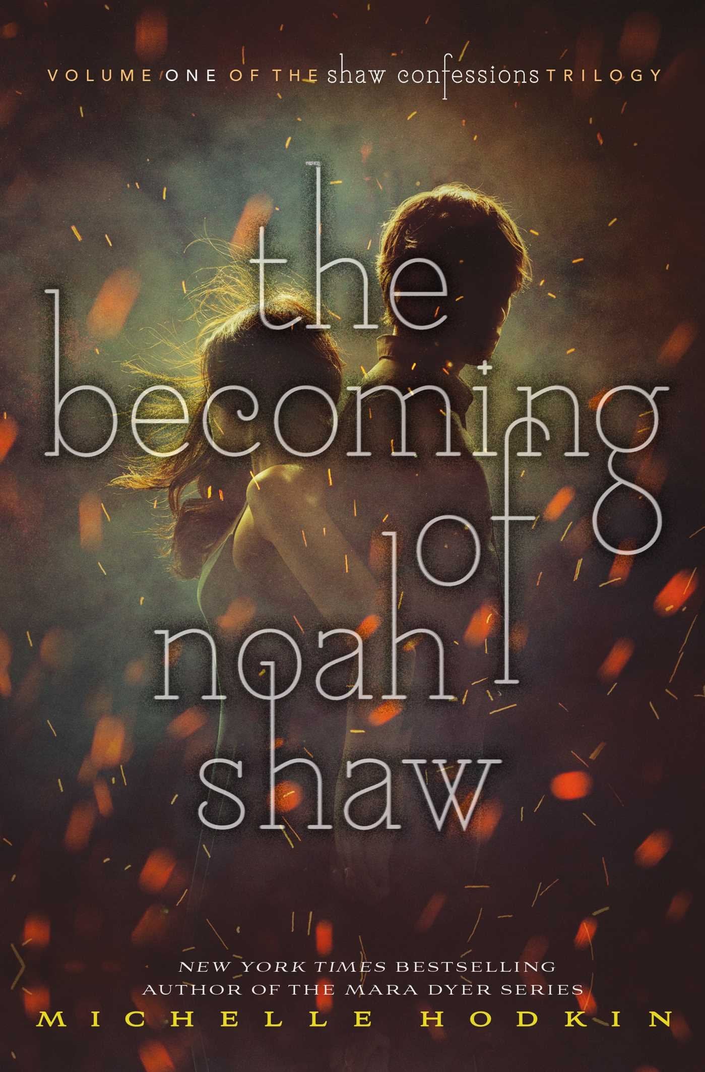 The Becoming of Noah Shaw,Used