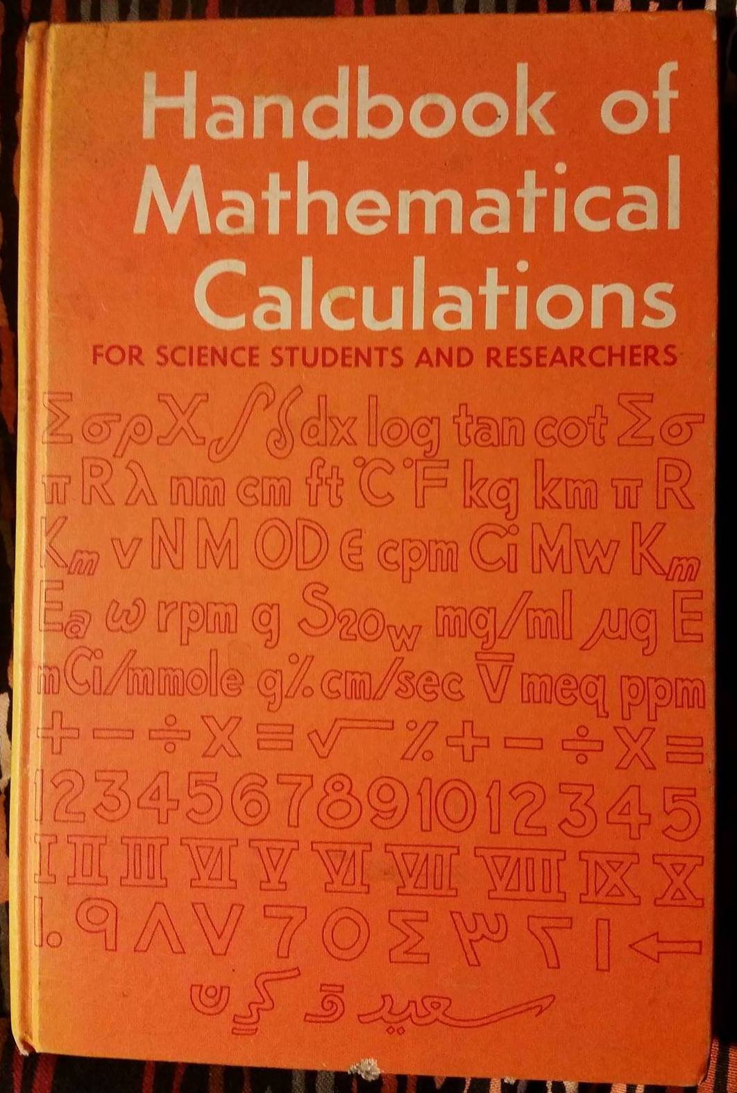 Handbook of Mathematical Calculations: For Science Students and Researchers,Used