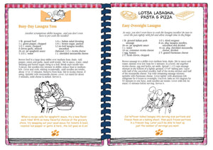 Garfield...Recipes with Cattitude!: Over 230 scrumptious, quick & easy recipes for Garfield s favorite foods...lasagna, pizza an
