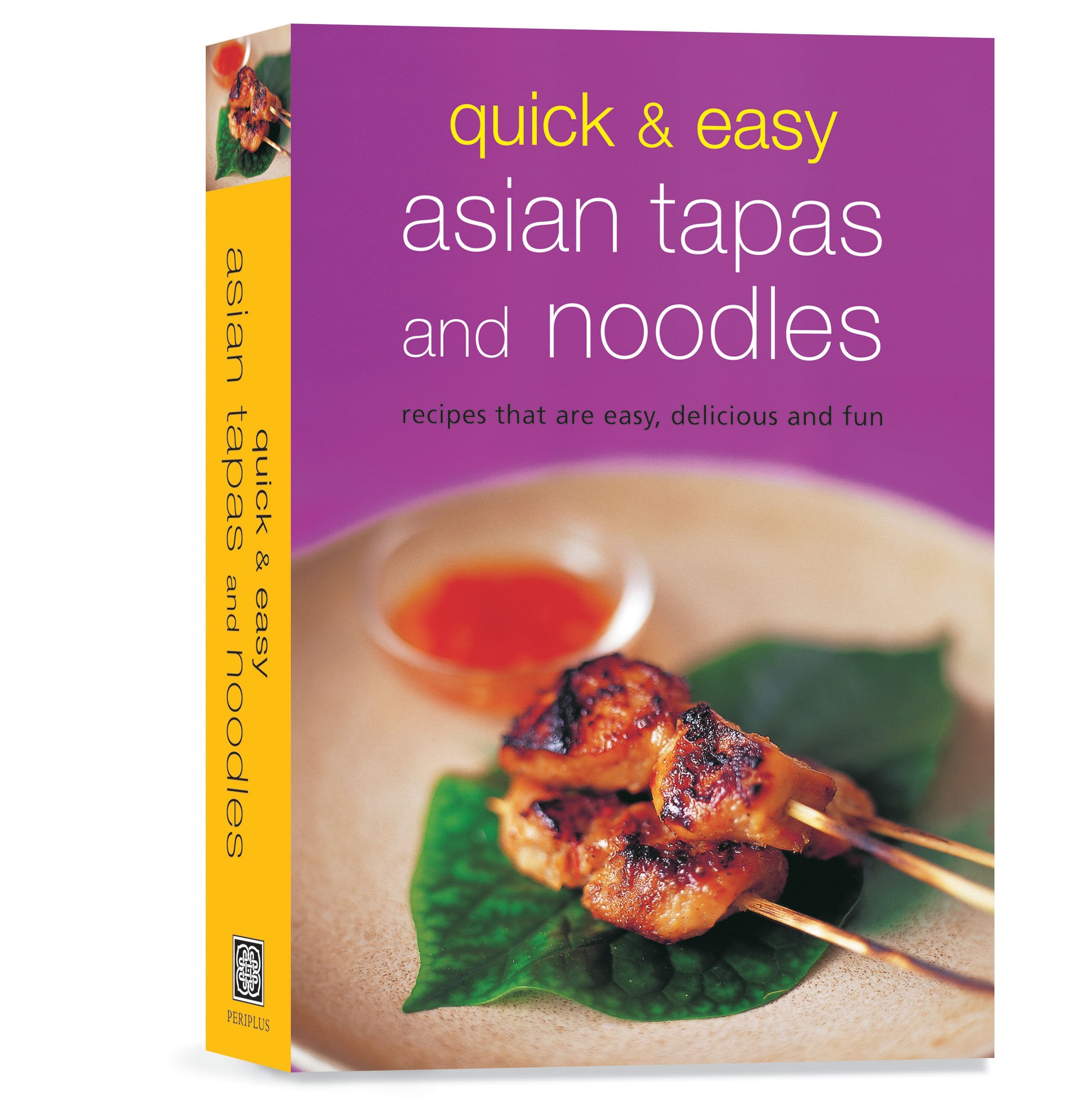 Quick & Easy Asian Tapas and Noodles: Recipes That Are Easy, Delicious and Fun (Learn to Cook),Used