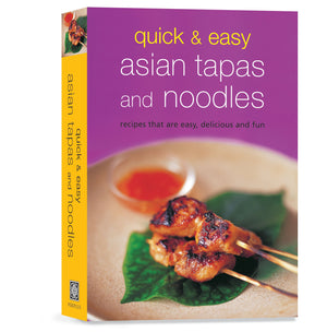Quick & Easy Asian Tapas and Noodles: Recipes That Are Easy, Delicious and Fun (Learn to Cook),Used