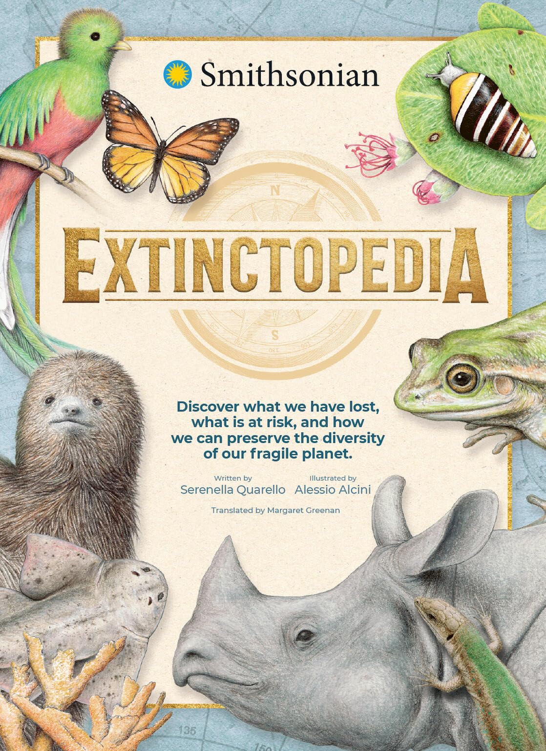 Extinctopedia: Discover What We Have Lost, What Is At Risk, And How We Can Preserve The Diversity Of Our Fragile Planet (Smithso