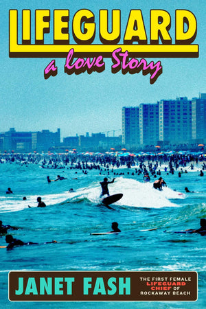 Lifeguard: A Love Story