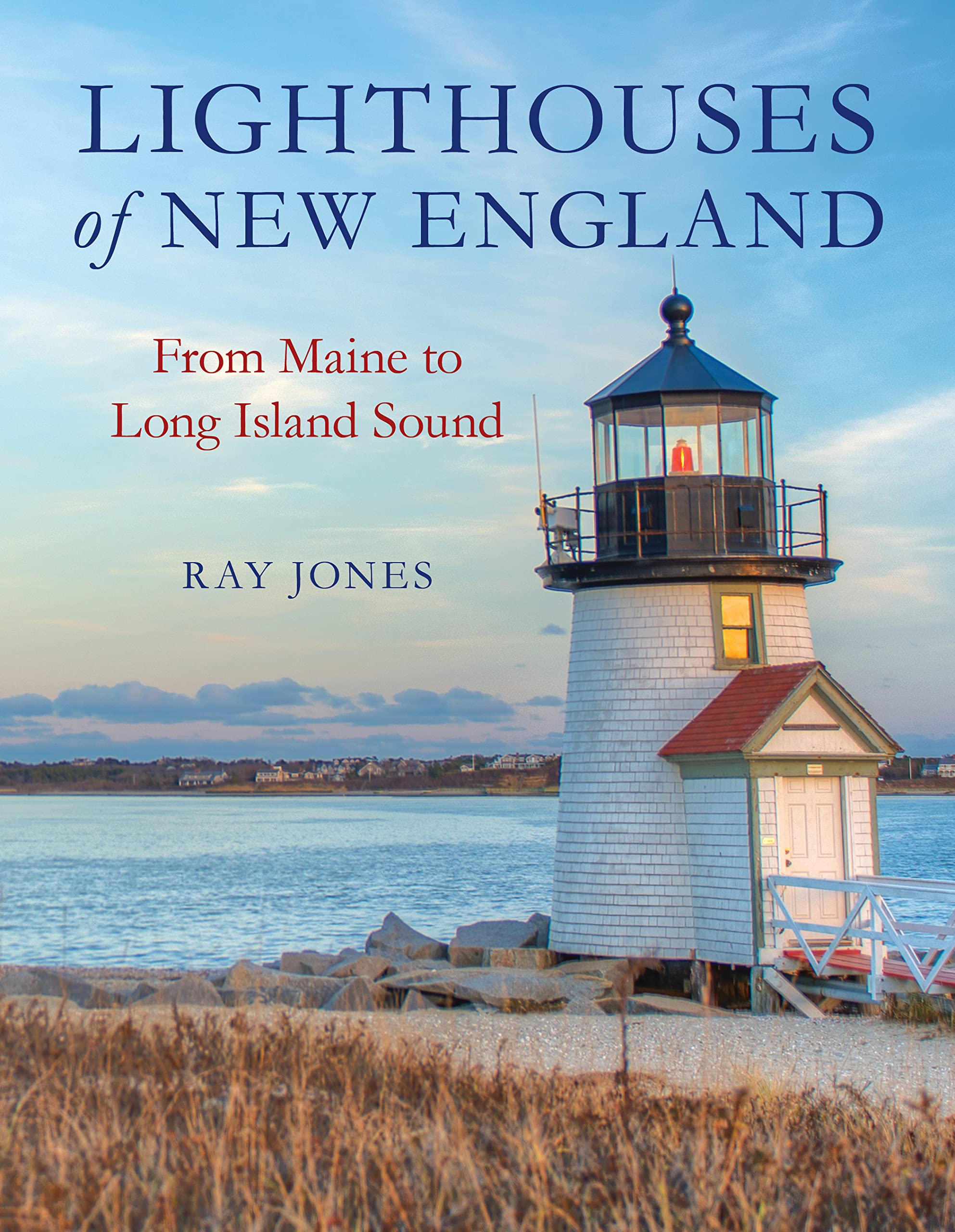 Lighthouses of New England: From Maine to Long Island Sound,Used