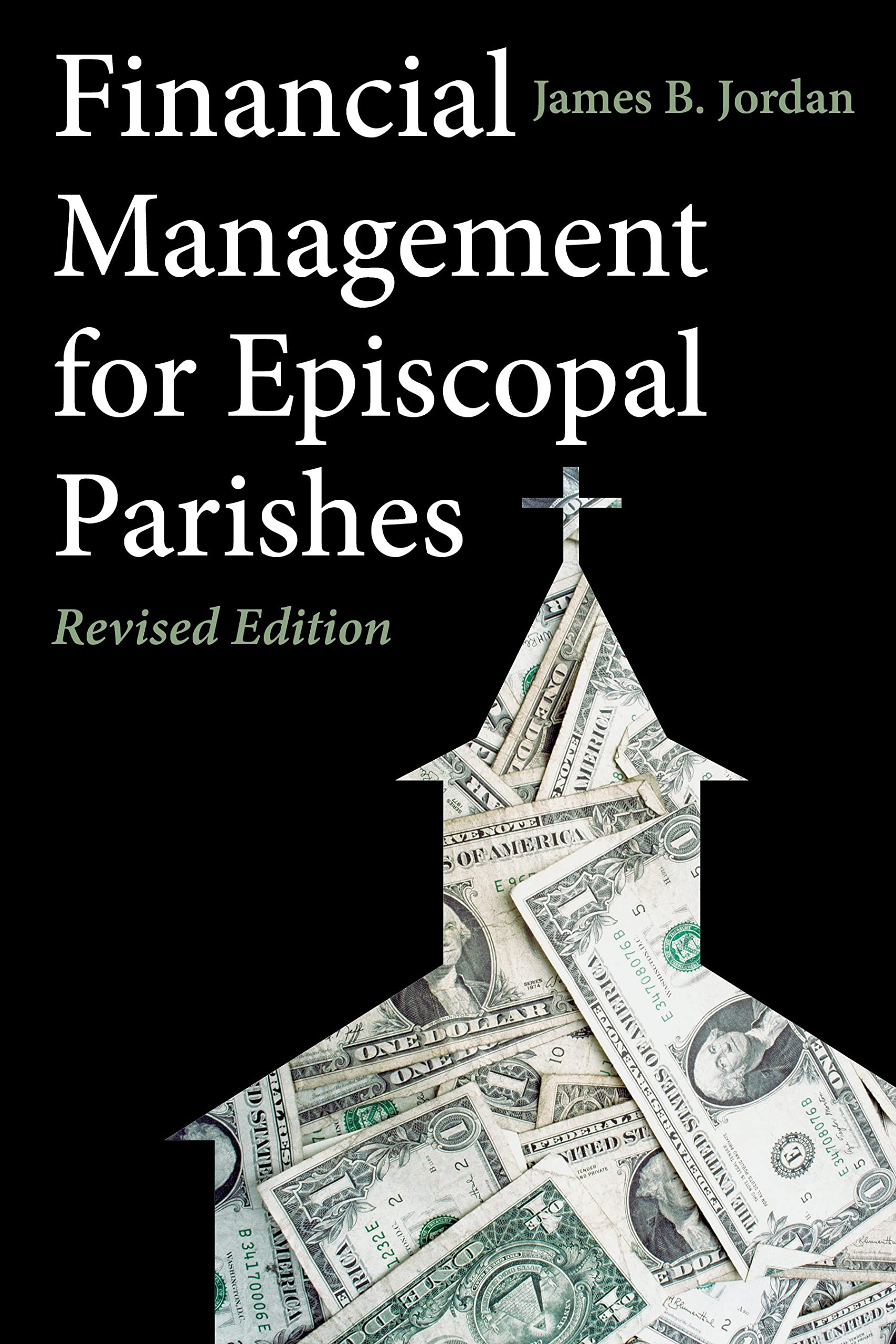 Financial Management for Episcopal Parishes: Revised Edition,Used