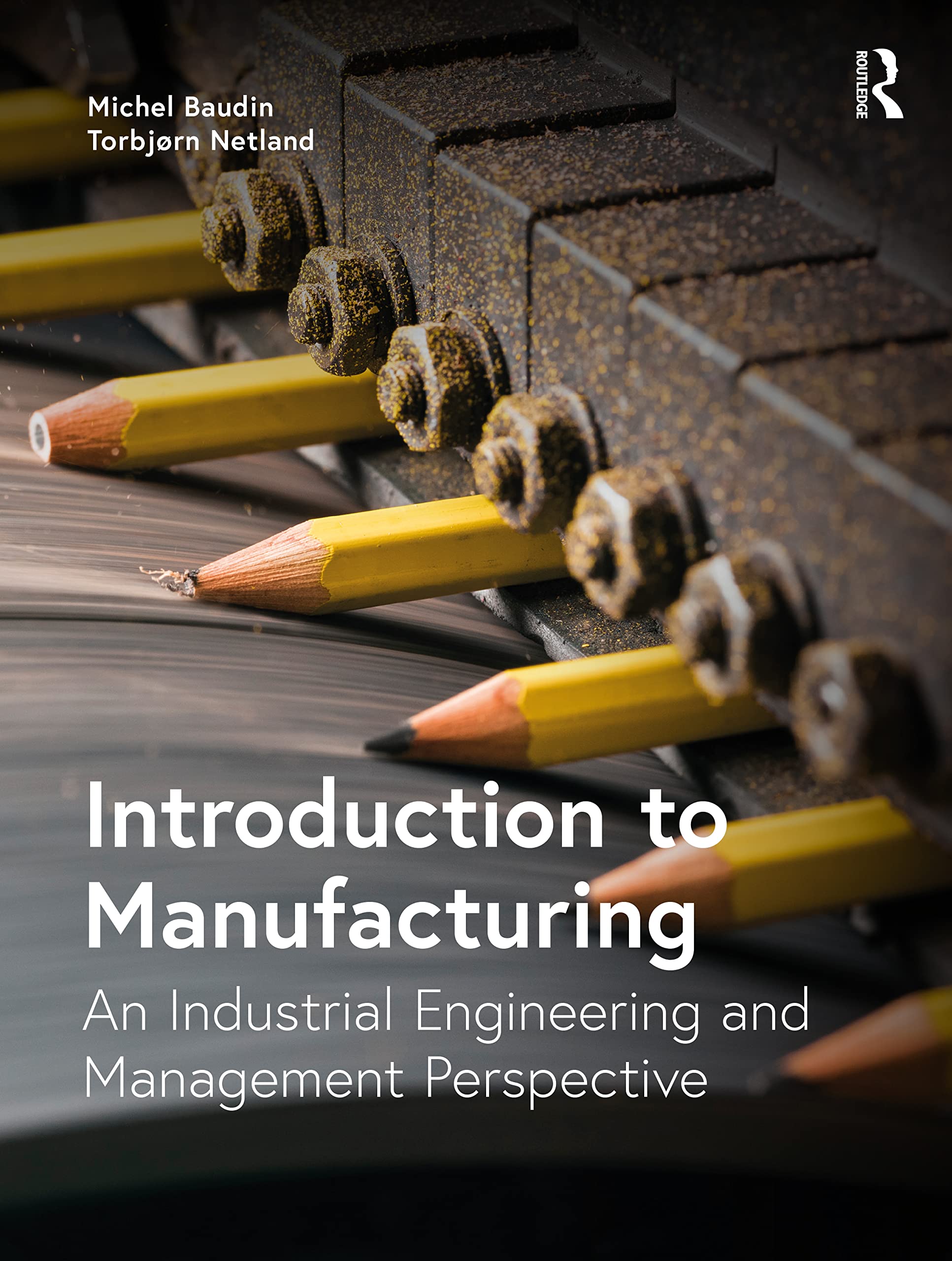 Introduction to Manufacturing: An Industrial Engineering and Management Perspective,New