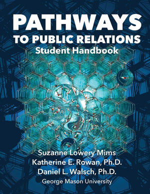 Pathways to Public Relations: Student Handbook,Used