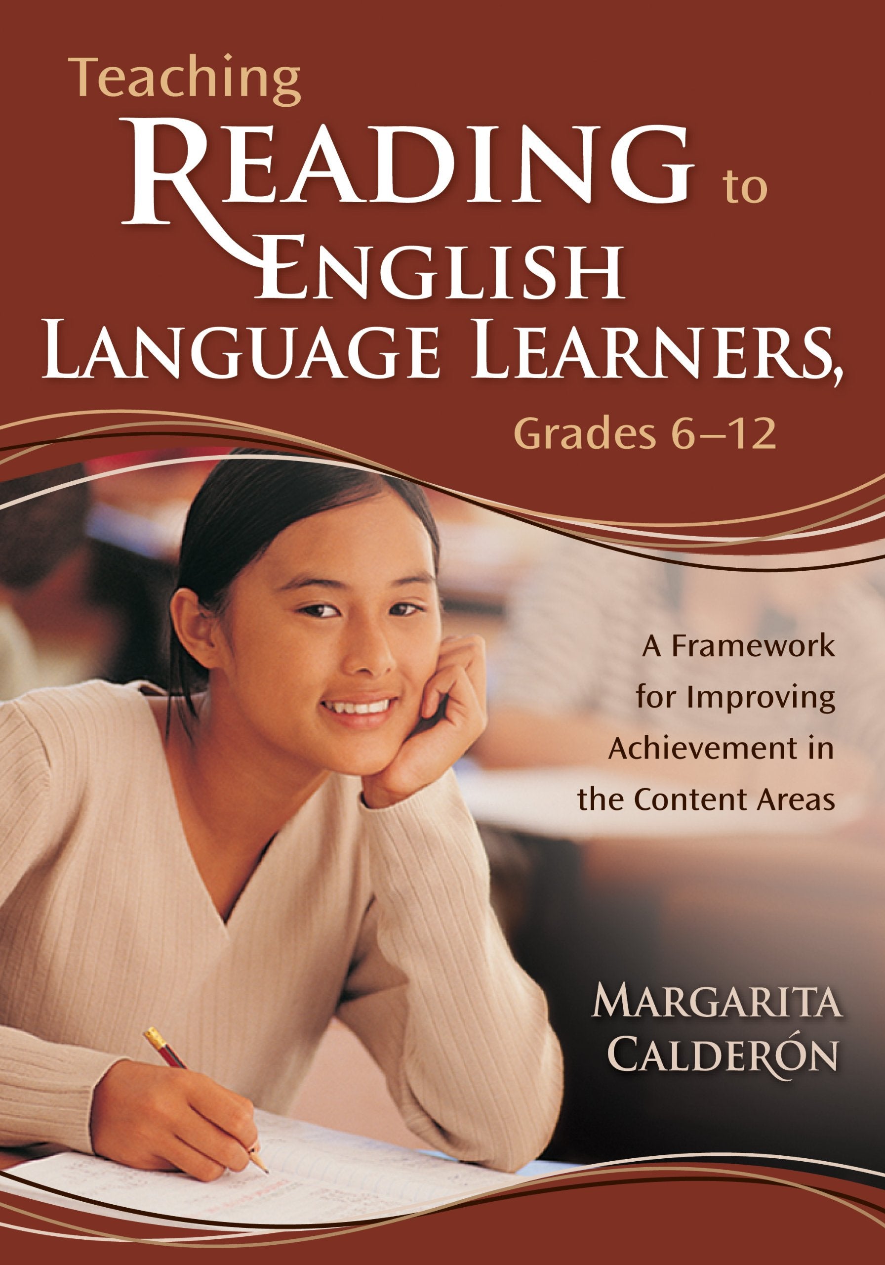 Teaching Reading to English Language Learners, Grades 612: A Framework for Improving Achievement in the Content Areas,New