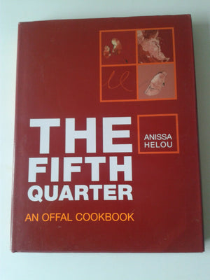 The Fifth Quarter: An Offal Cookbook,Used