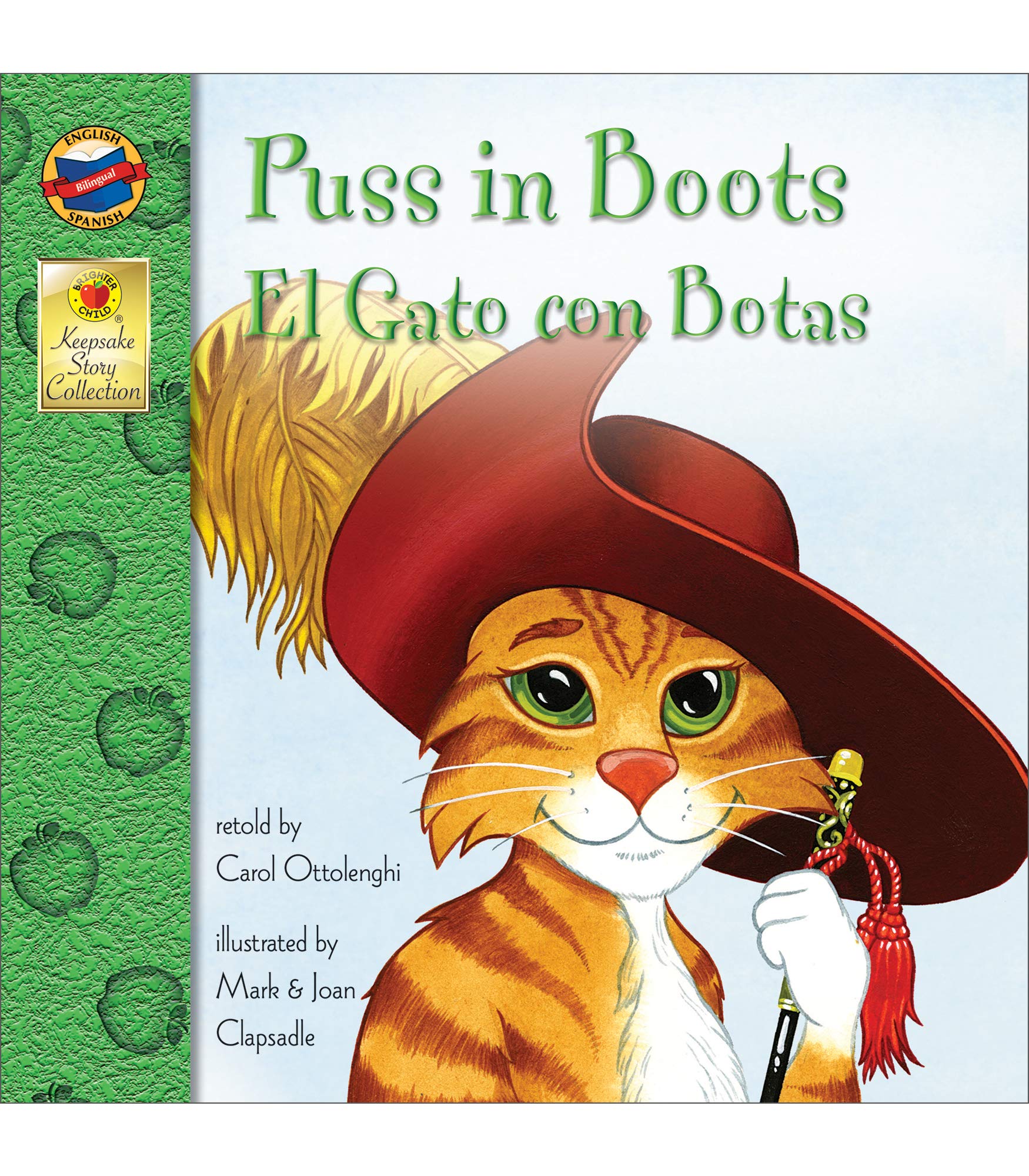 Puss in Boots  El Gato con Botas (Keepsake Stories, Bilingual),New