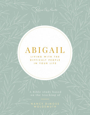 Abigail: Living with the Difficult People in Your Life,Used