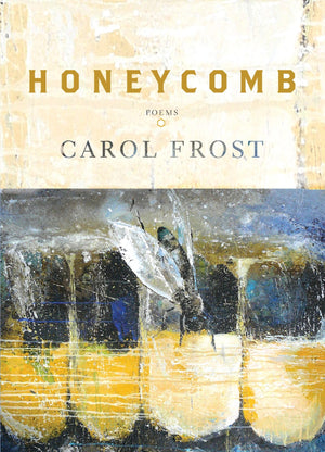 Honeycomb: Poems,Used
