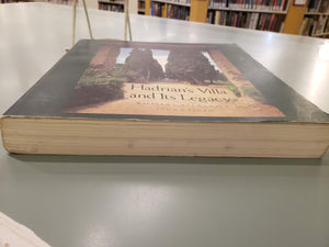Hadrian'S Villa And Its Legacy-used