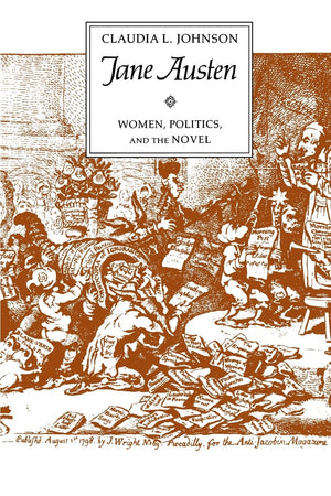 Jane Austen: Women, Politics, and the Novel,Used