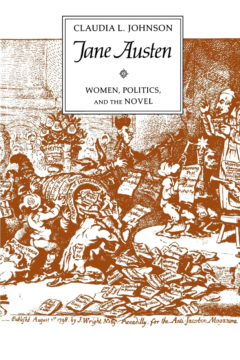 Jane Austen: Women, Politics, and the Novel,Used