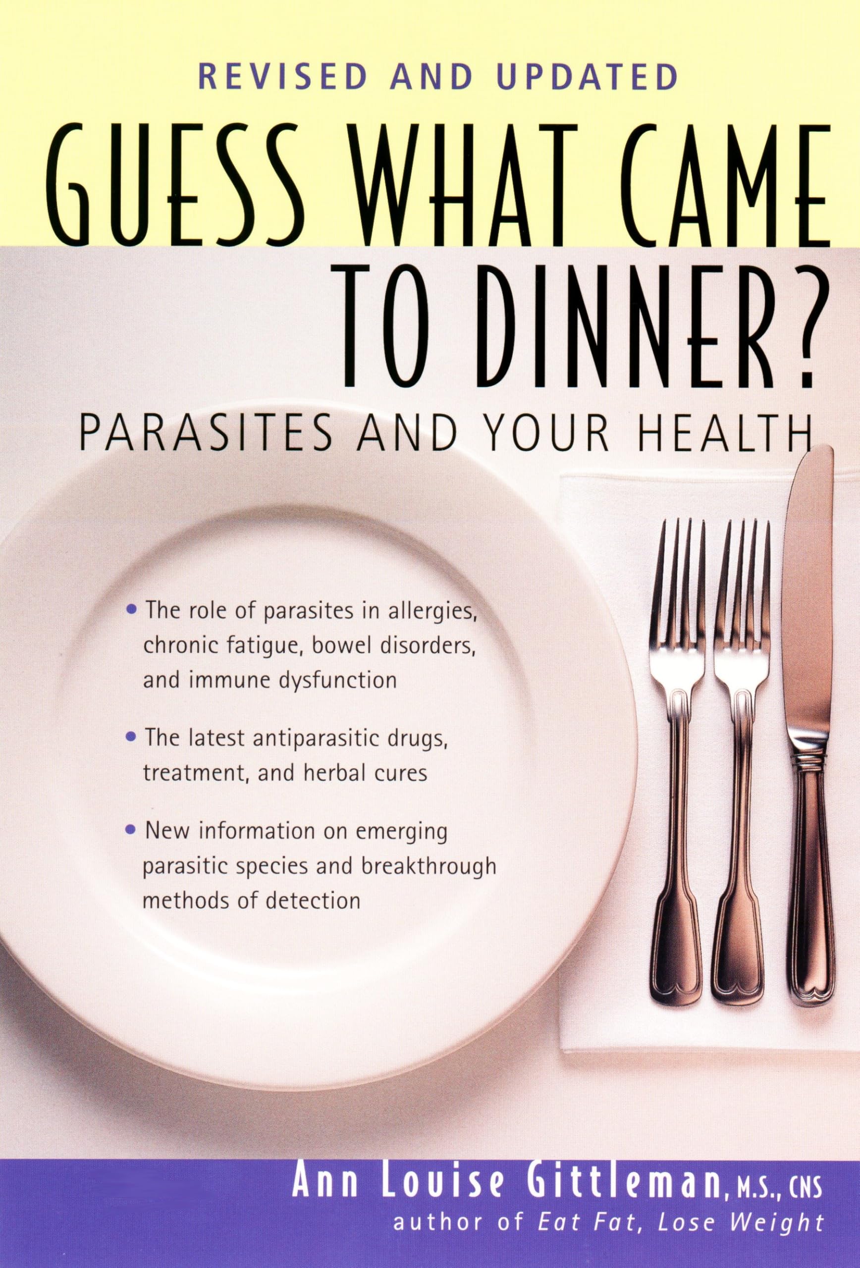 Guess What Came to Dinner?: Parasites and Your Health,New