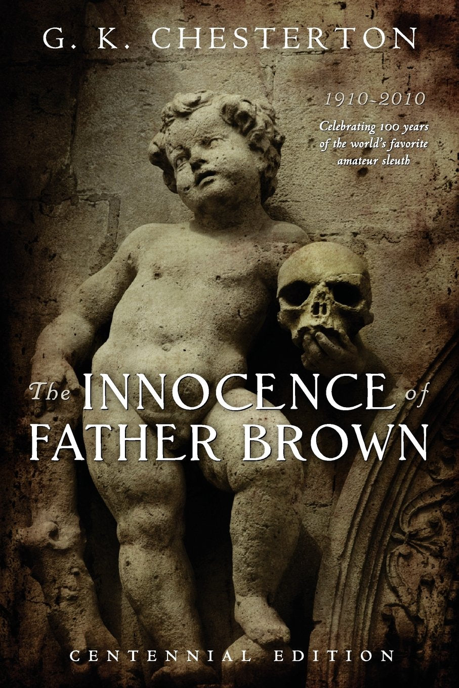 The Innocence of Father Brown: Centennial Edition,Used