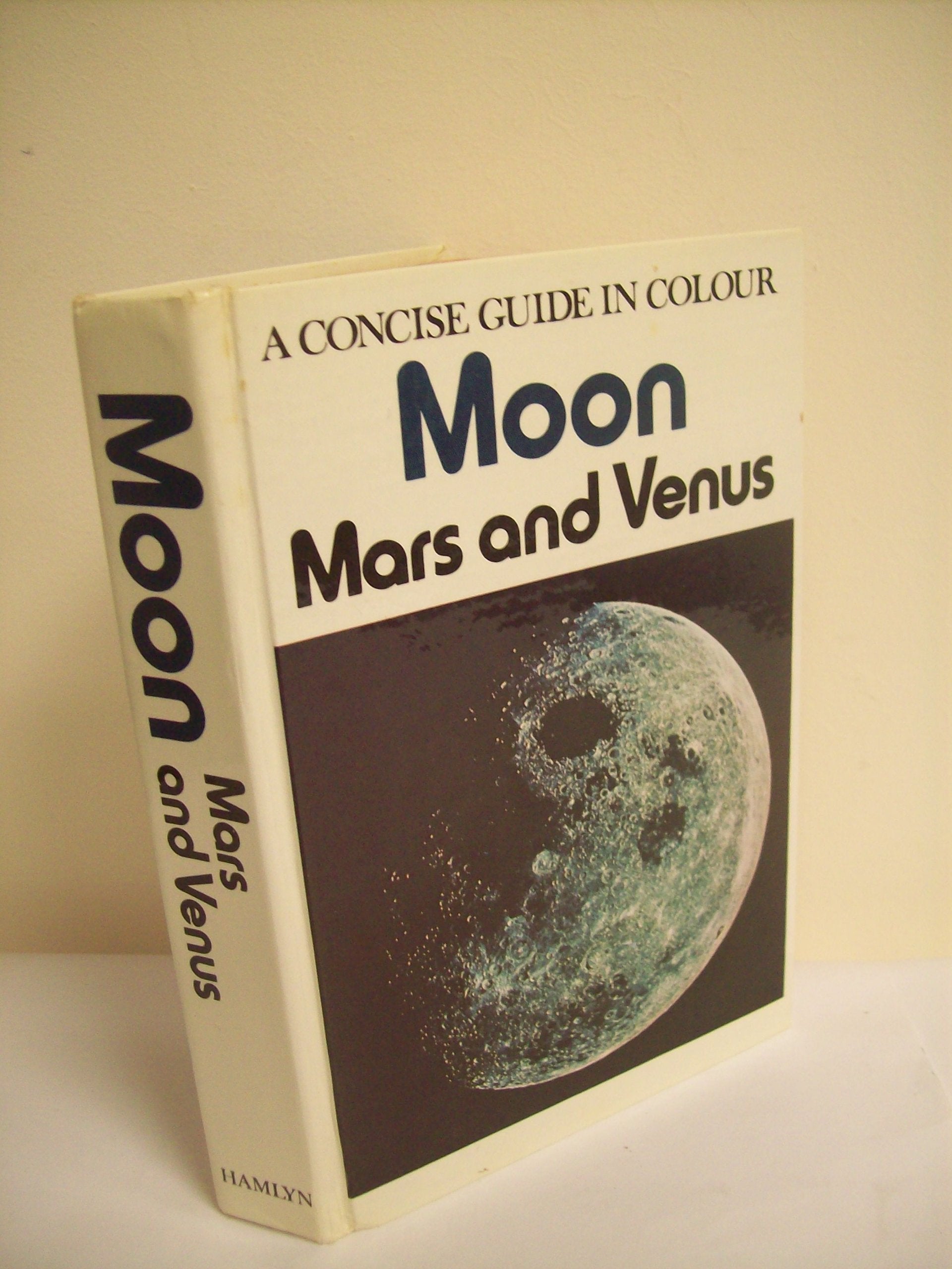 Moon, Mars and Venus: A Concise Guide in Colour (English and Czech Edition),Used