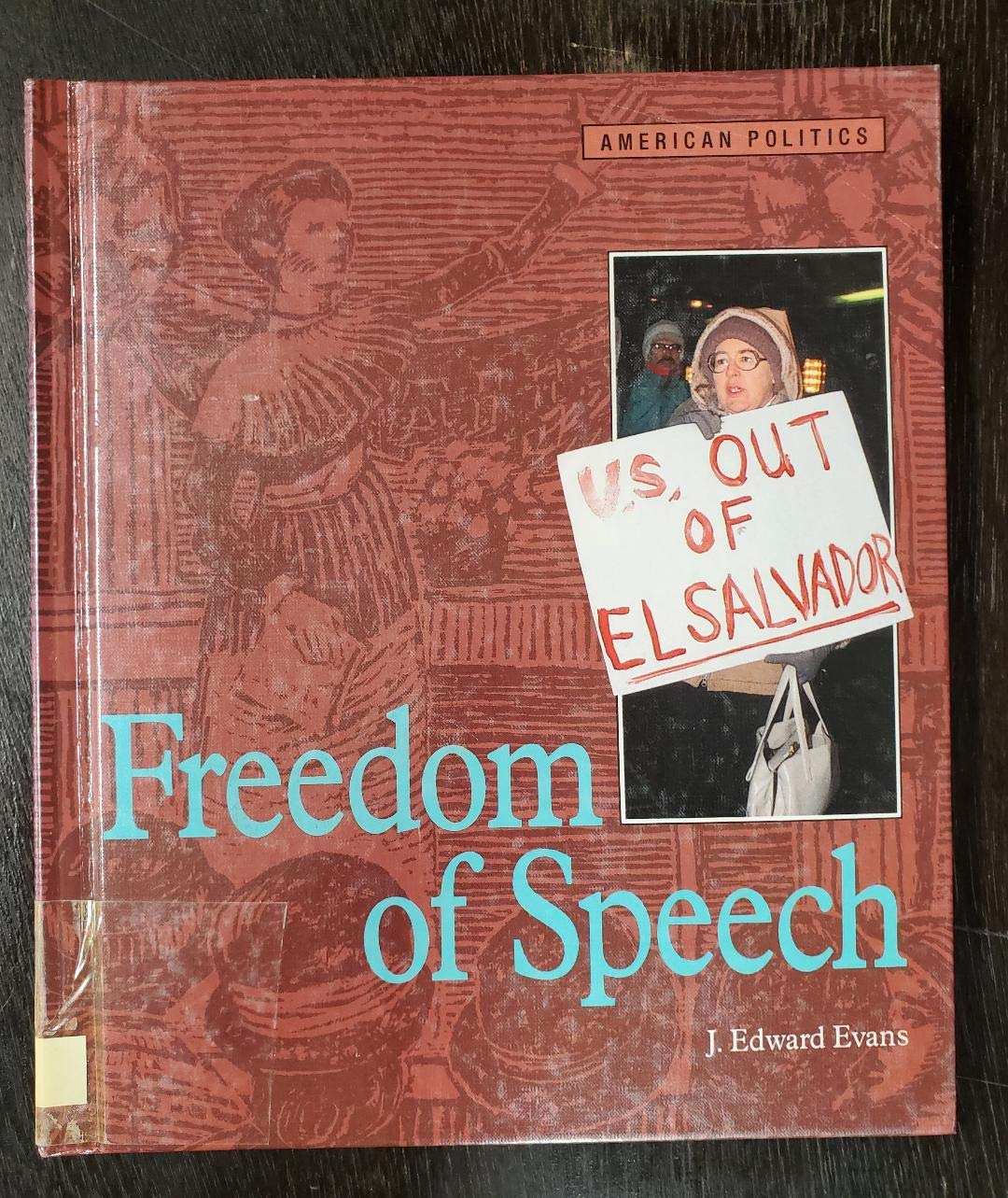 Freedom of Speech (American Politics (Minneapolis, Minn.).),Used