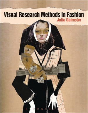 Visual Research Methods in Fashion,Used