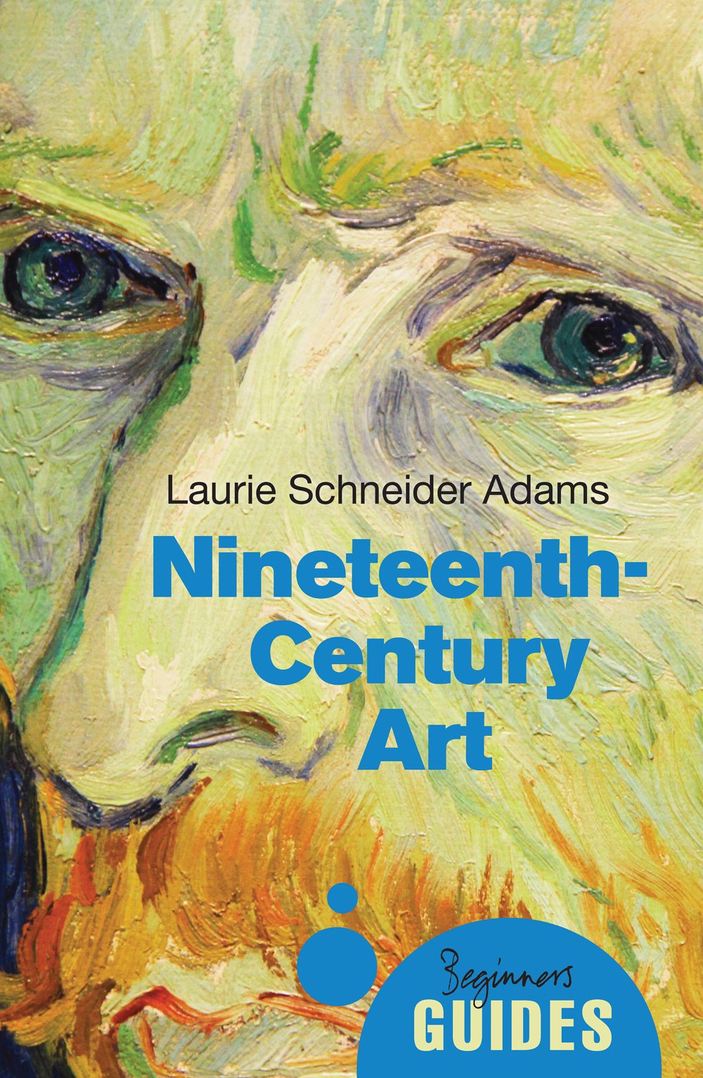 NineteenthCentury Art: A Beginner's Guide (Beginner's Guides),Used