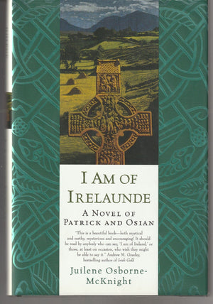 I Am of Irelaunde: A Novel of Patrick and Osian,Used