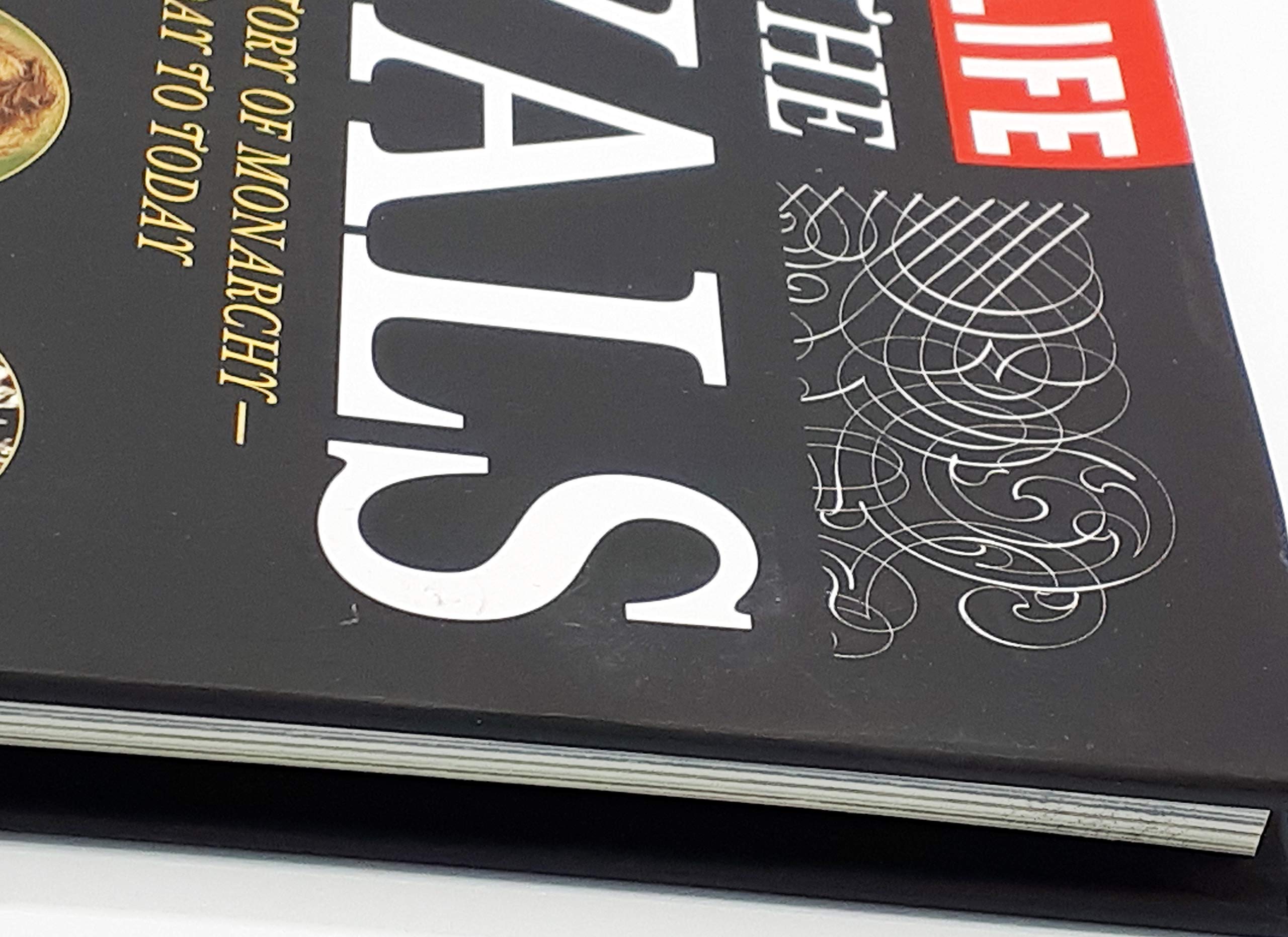 LIFE The Royals: An Illustrated History of Monarchy  from Yesterday to Today,Used