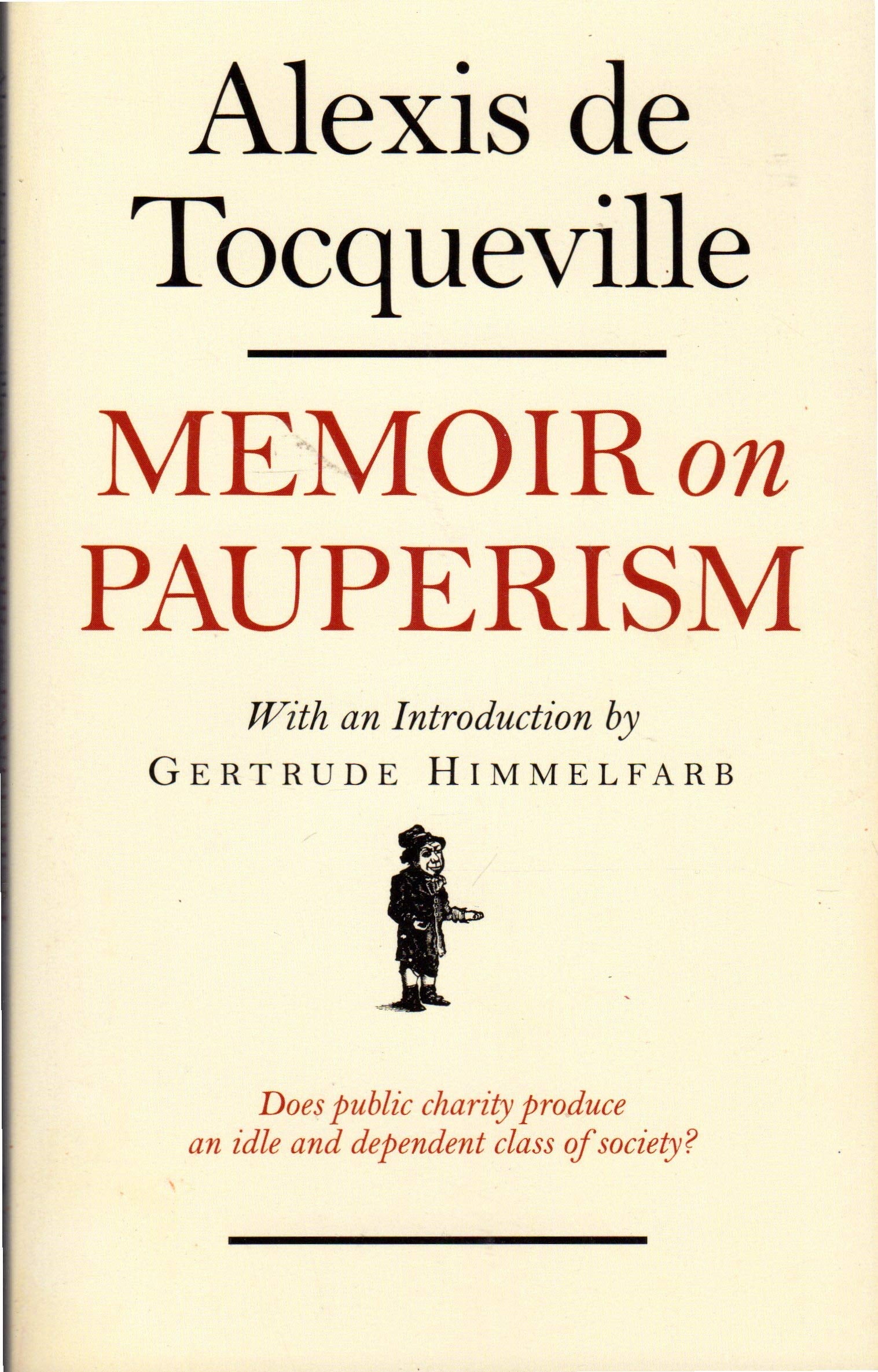 Memoir on Pauperism,Used