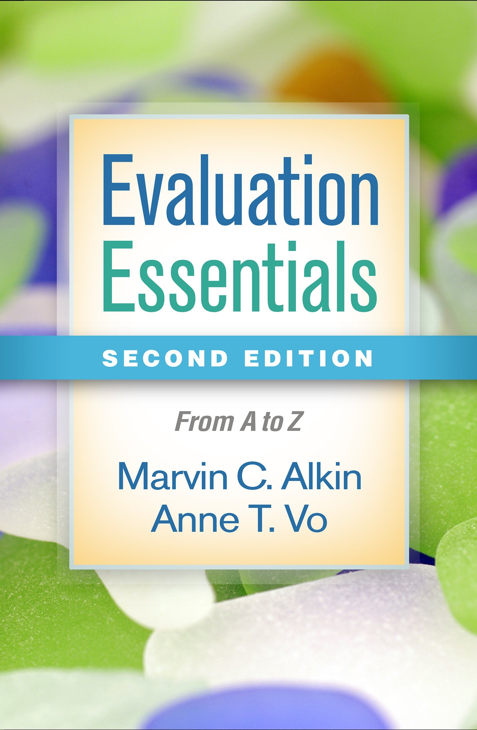 Evaluation Essentials: From A to Z,Used