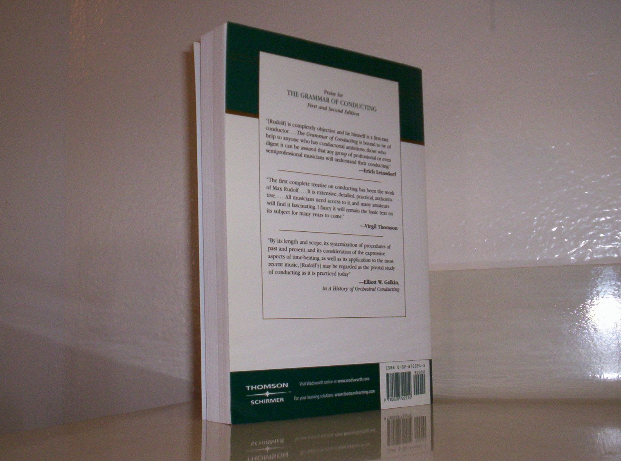 The Grammar of Conducting: A Comprehensive Guide to Baton Technique and Interpretation,Used