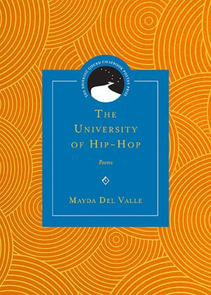 The University Of Hiphop: Poems (Drinking Gourd Chapbook Poetry Prize),Used