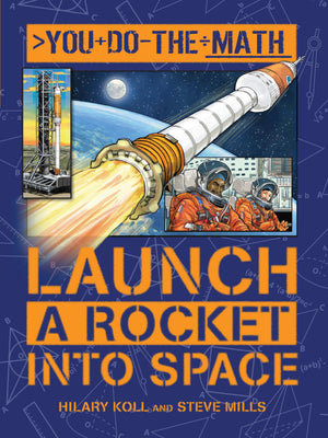 Launch a Rocket into Space (You Do the Math),New