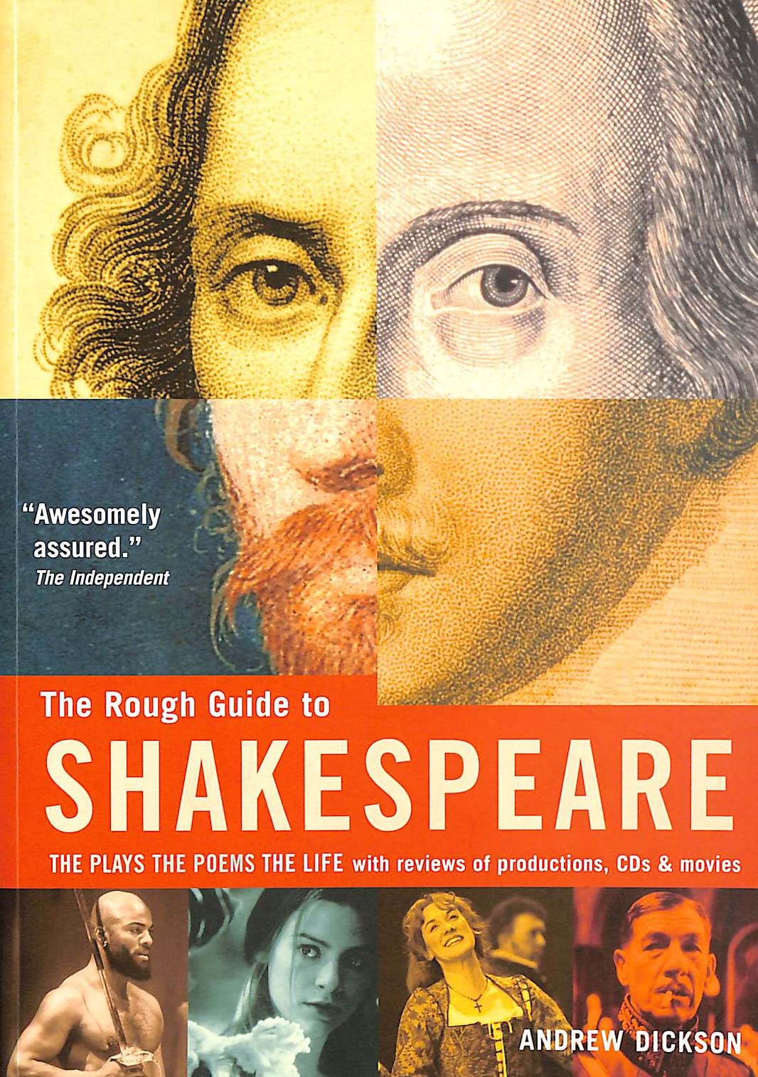 The Rough Guide to Shakespeare: the plays, the poems, the life, with reviews of productions, CDs and movies,Used