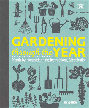 Gardening Through The Year: Monthbymonth Planning, Instructions, And Inspiration,Used