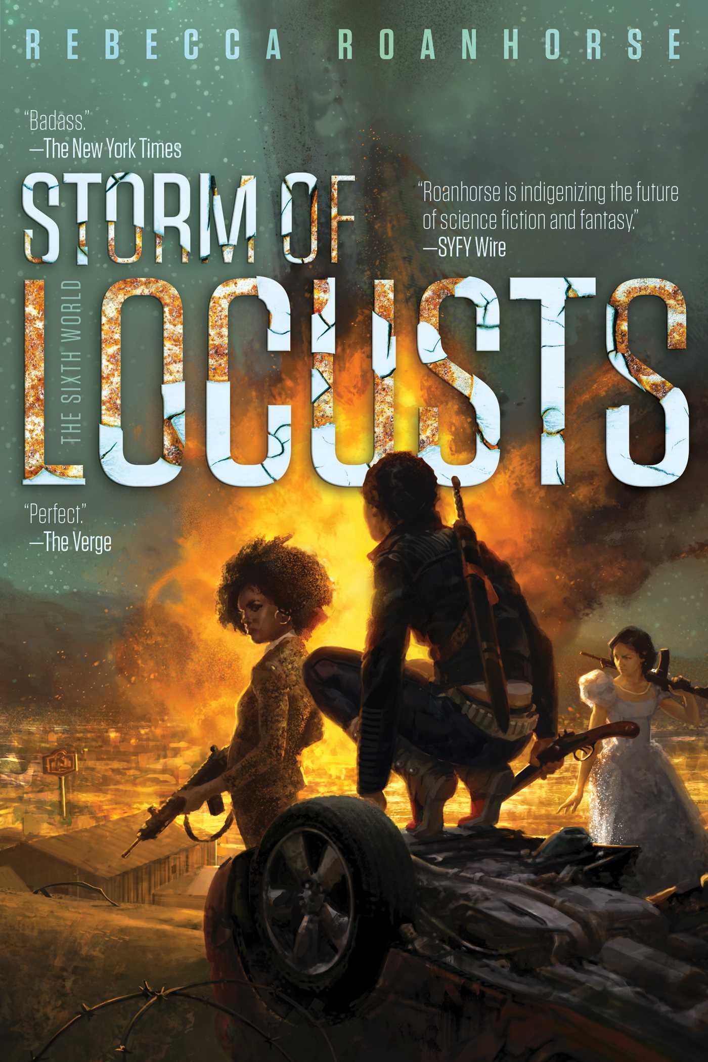 Storm Of Locusts (2) (The Sixth World)