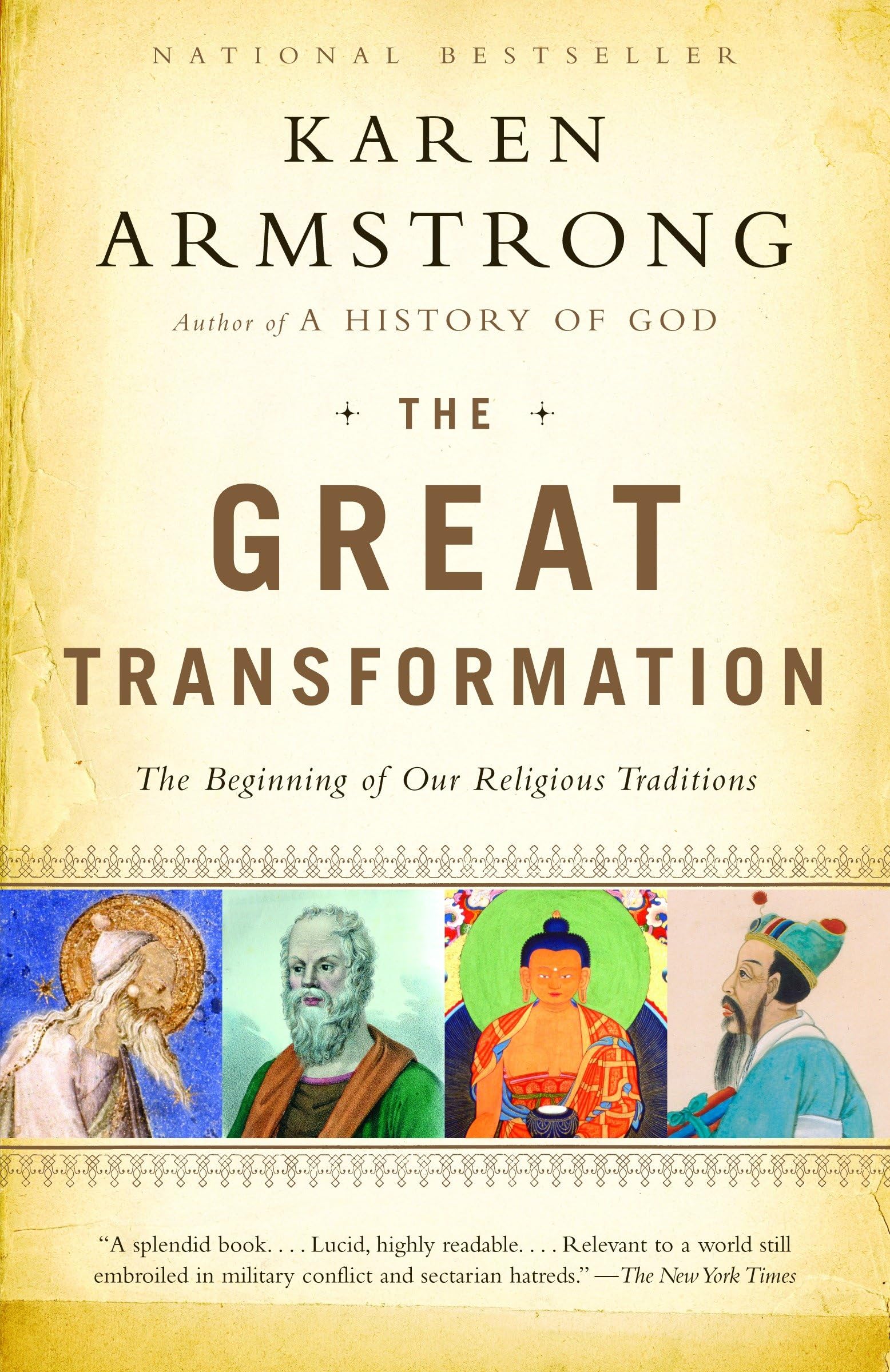 The Great Transformation: The Beginning of Our Religious Traditions,Used