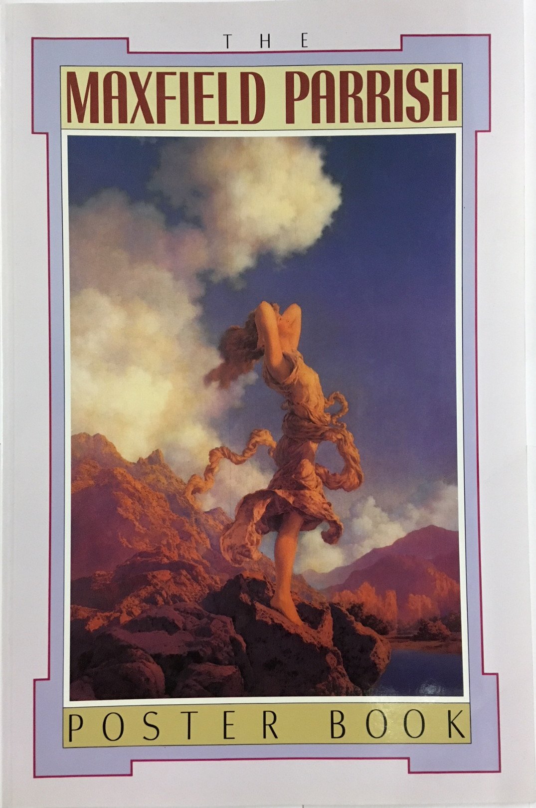 The Maxfield Parrish Poster Book,New