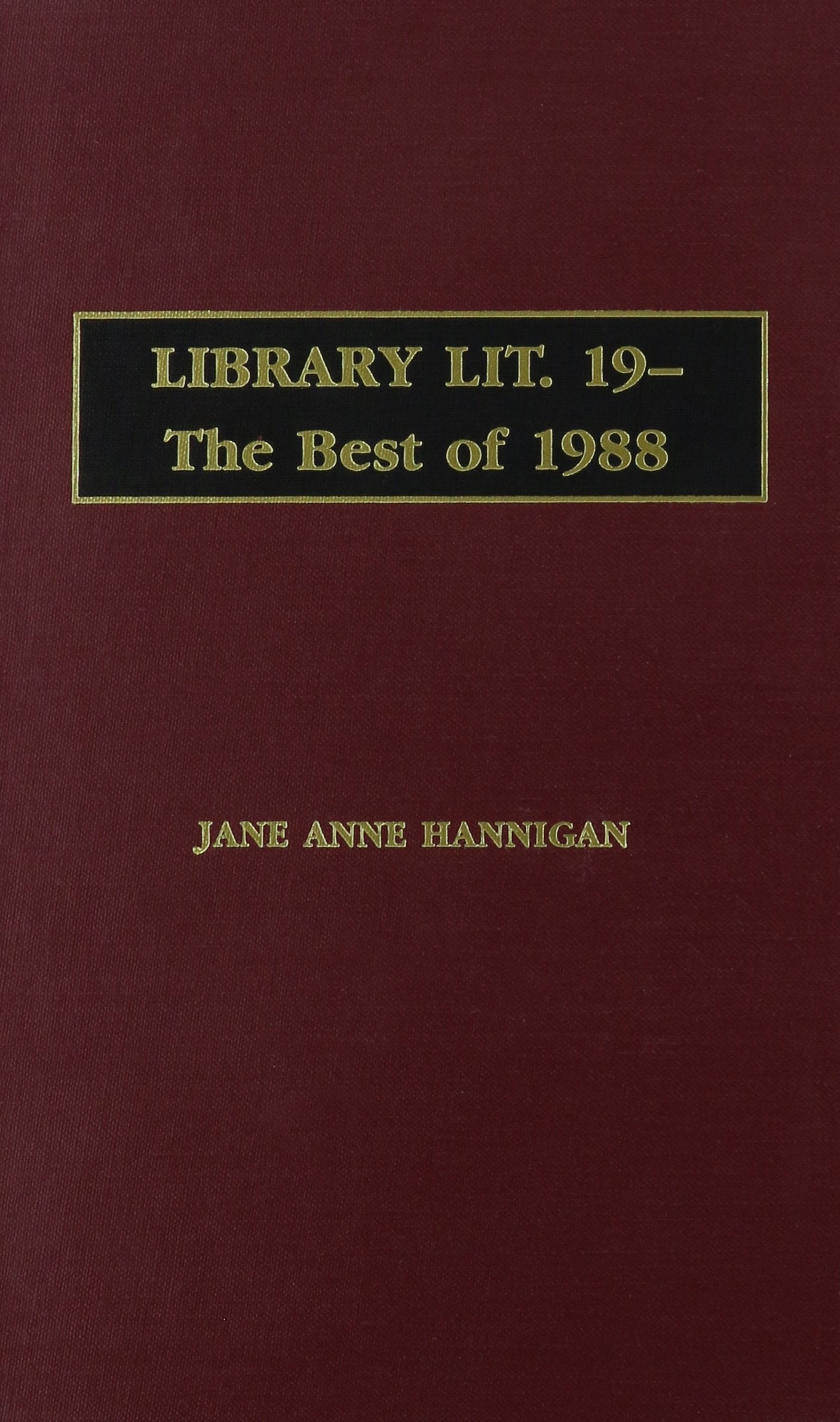 Library Literature: The Best Of 1988,Used