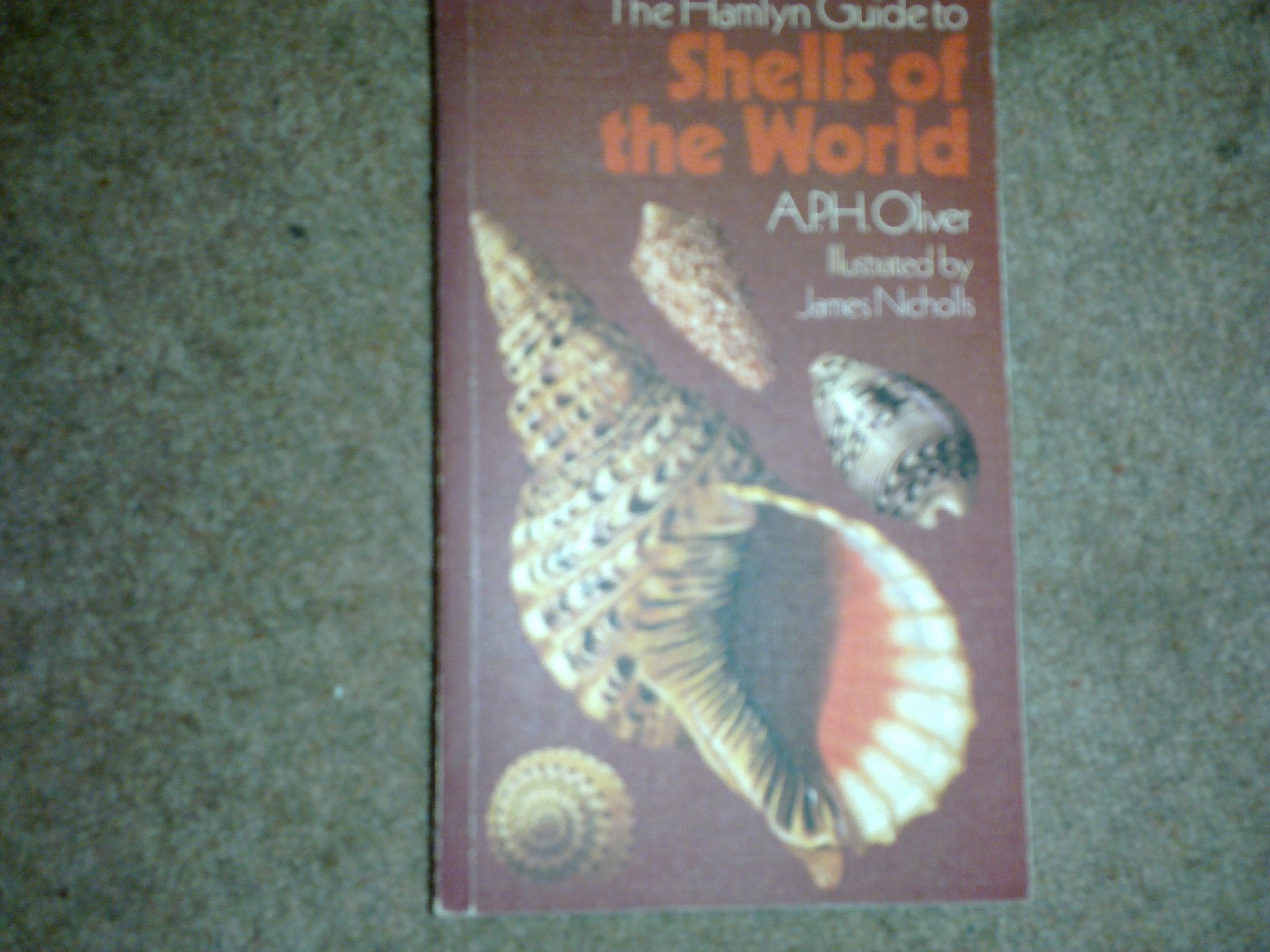 The Hamlyn Guide to Shells of the World,Used