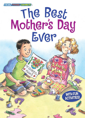 The Best Mother's Day Ever (Social Studies Connects),Used
