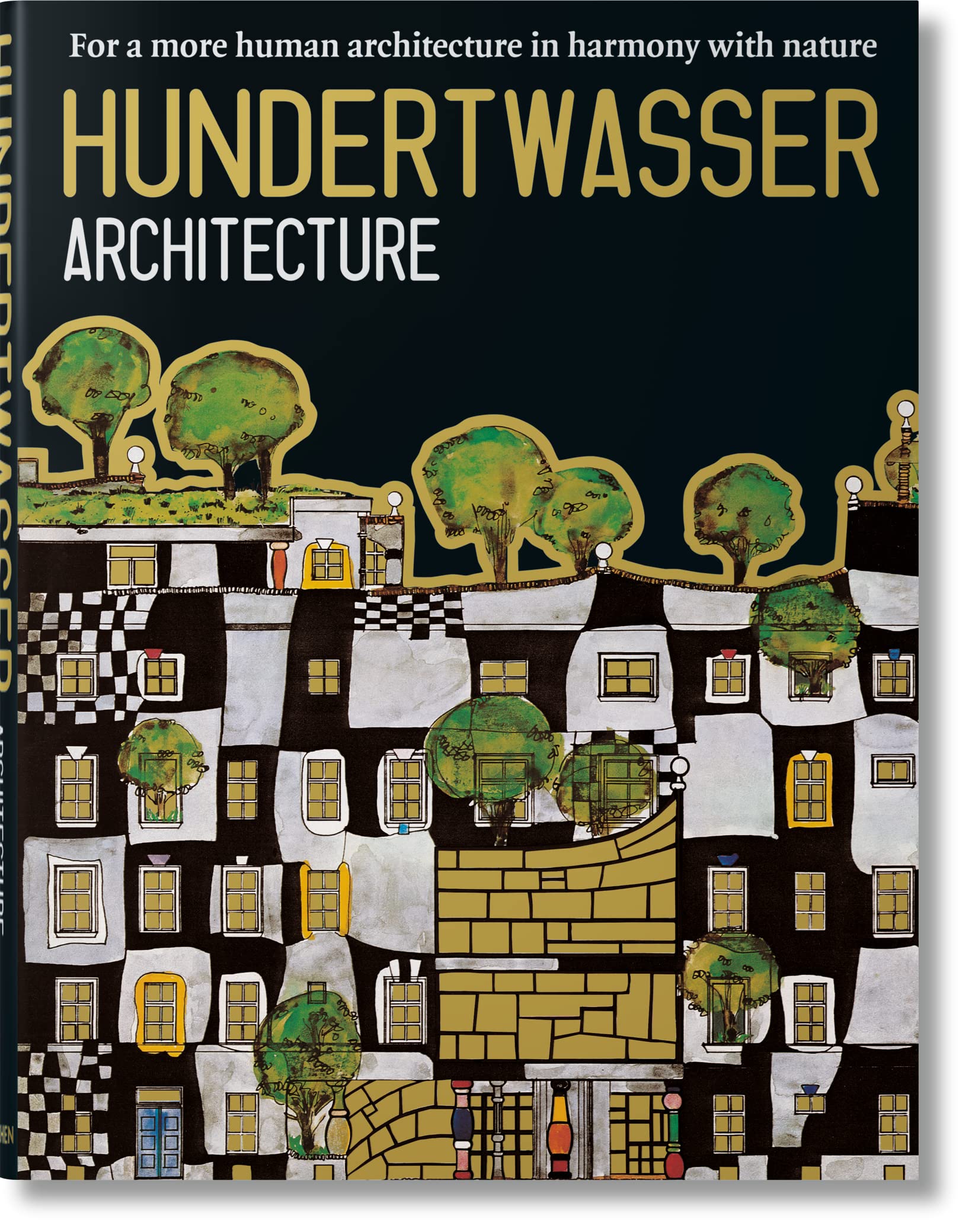 Hundertwasser: Architecture,Used