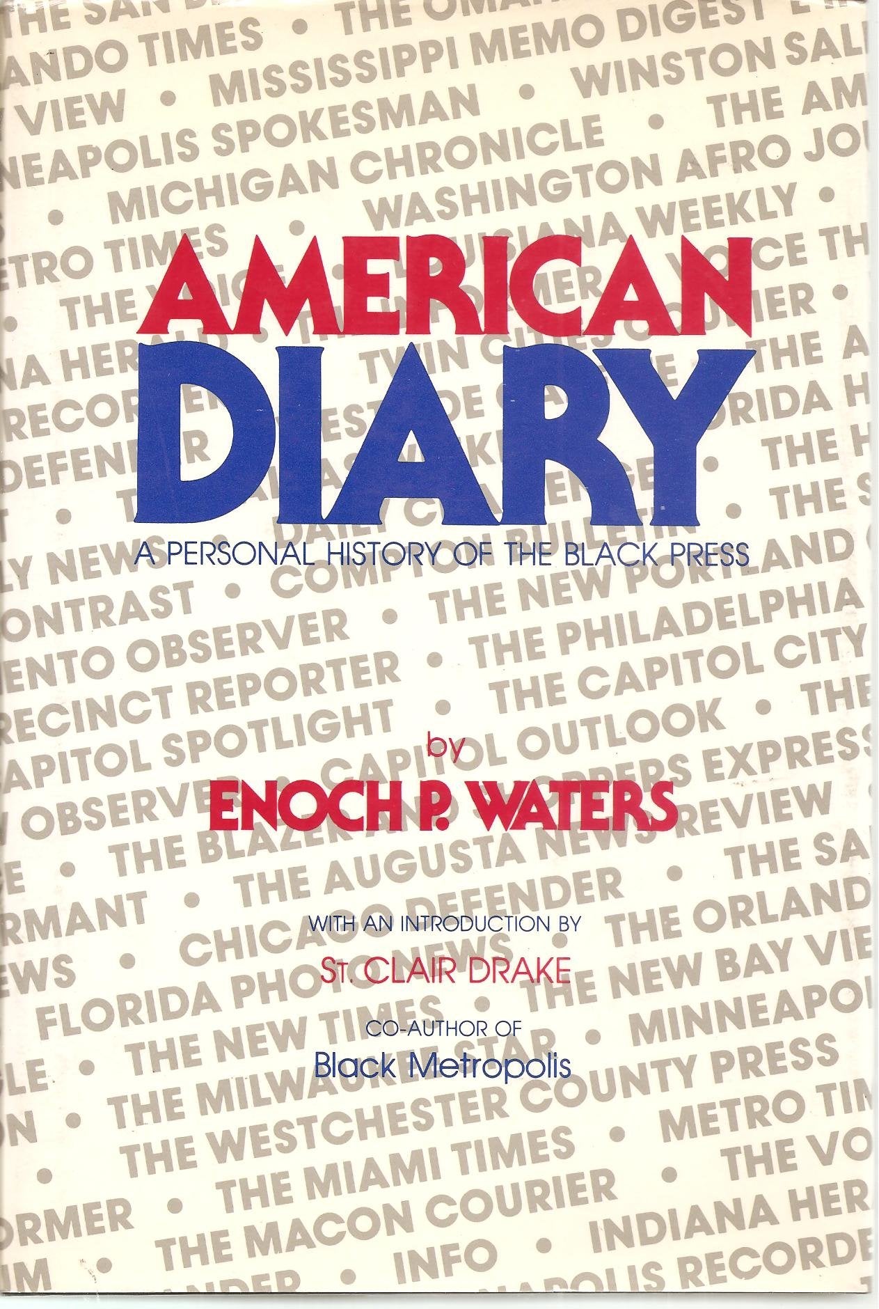 American Diary: A Personal History of the Black Press,Used