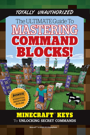 Triumph Books The Ultimate Guide to Mastering Command Blocks for Minecraft