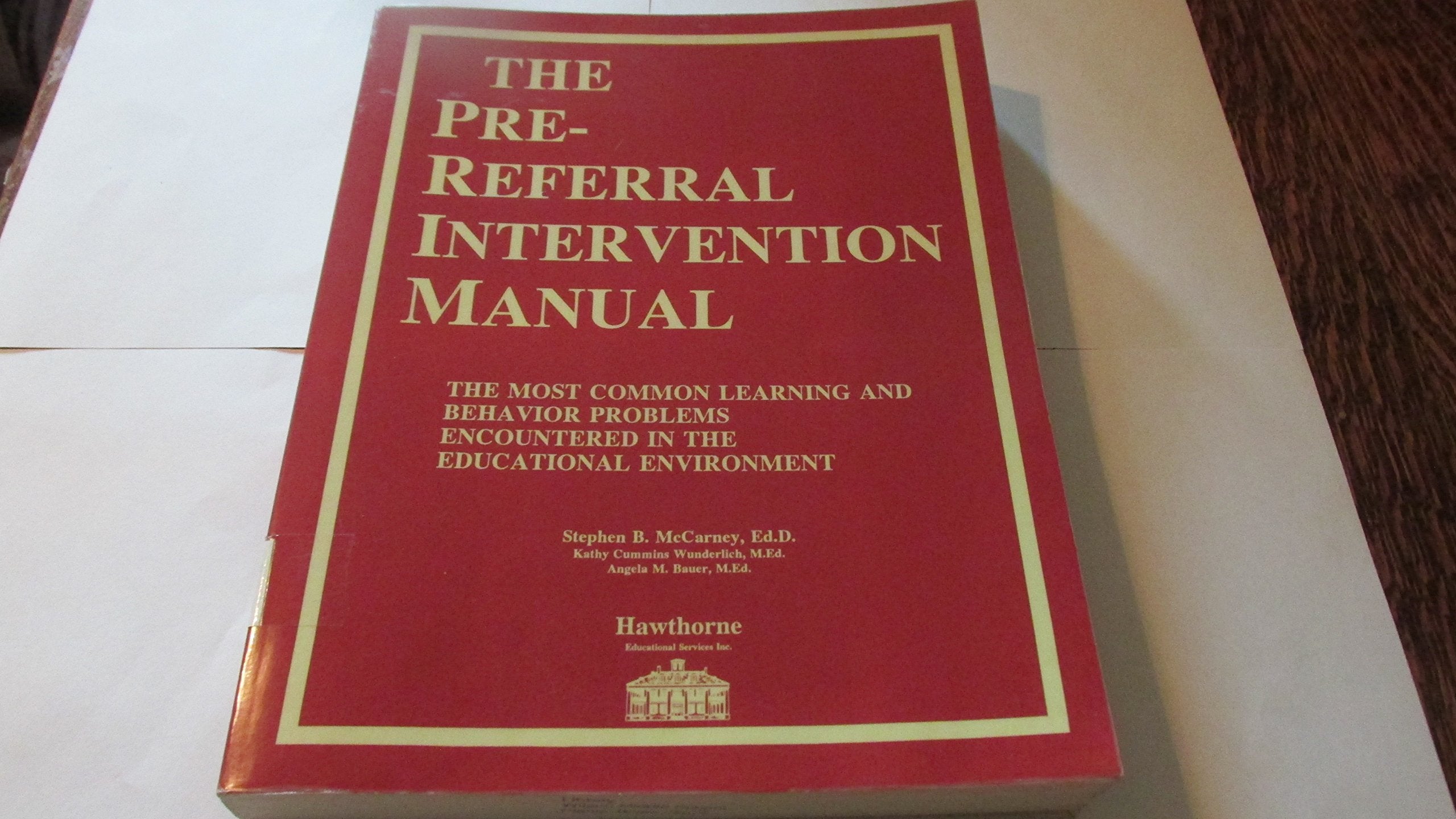 PreReferral Intervention Manual, Second Edition,Used