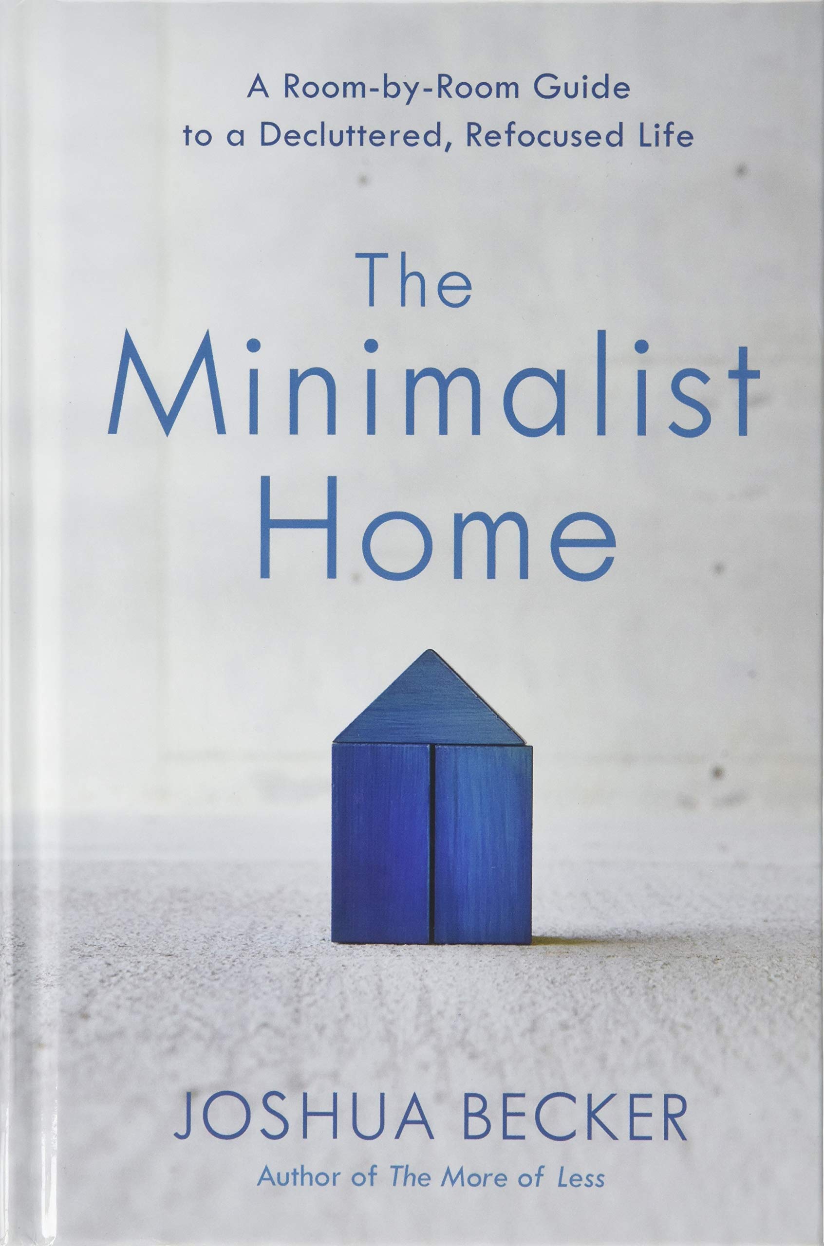 The Minimalist Home (Thorndike Large Print Lifestyles),Used