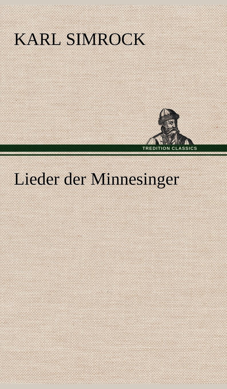 Lieder Der Minnesinger (German Edition),Used