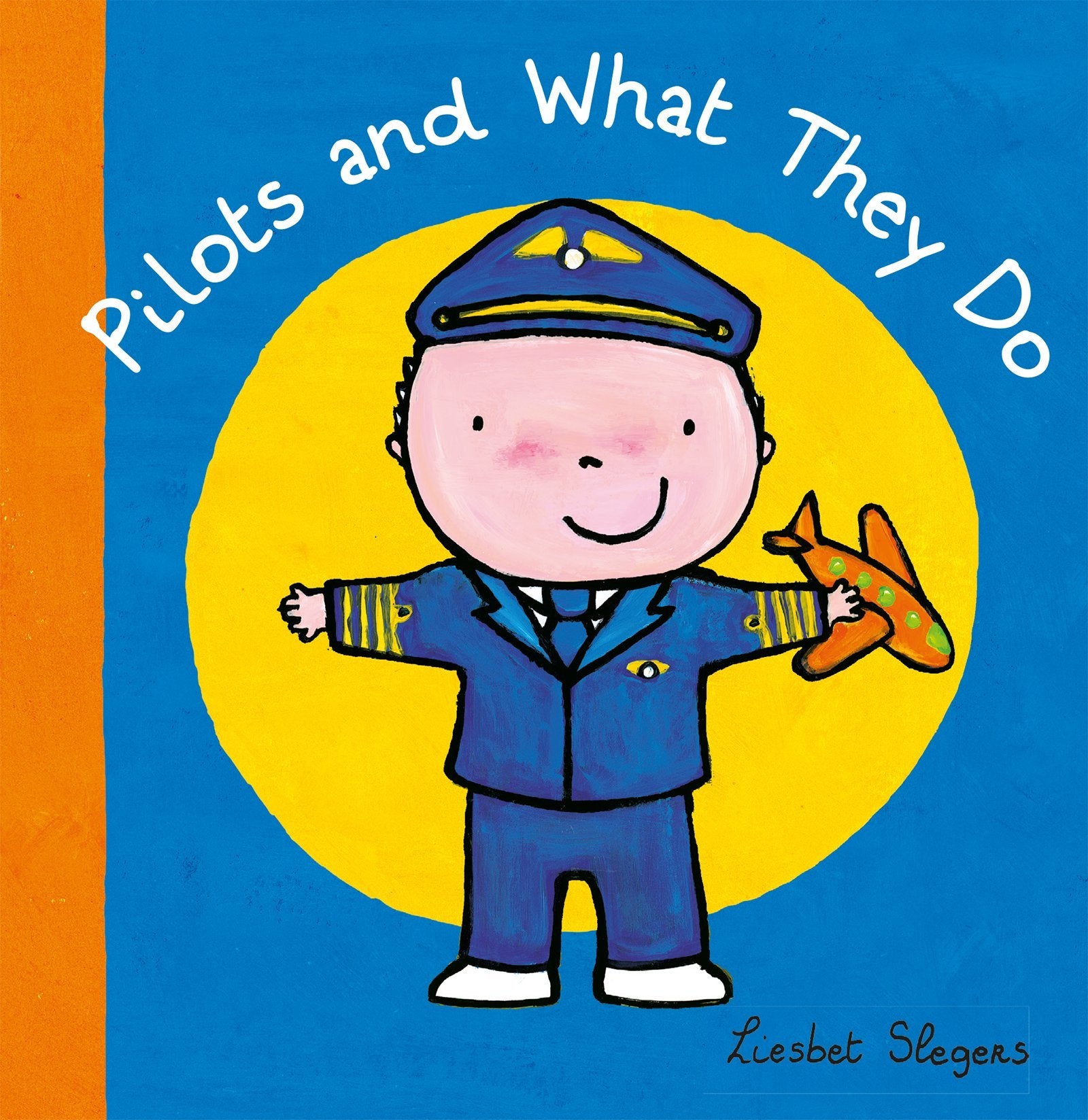 Pilots and What They Do (Profession Series, 7),Used