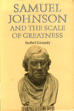 Samuel Johnson and the Scale of Greatness,Used
