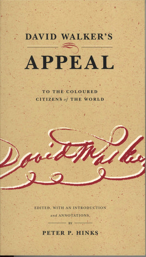 David Walkers Appeal to the Coloured Citizens of the World,Used